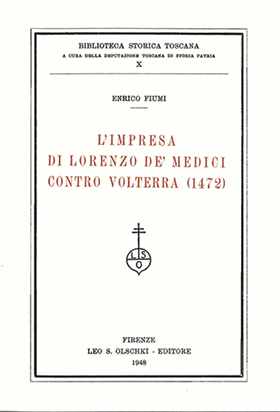 9788822216533-L'impresa di Lorenzo dei Medici contro Volterra (1472).